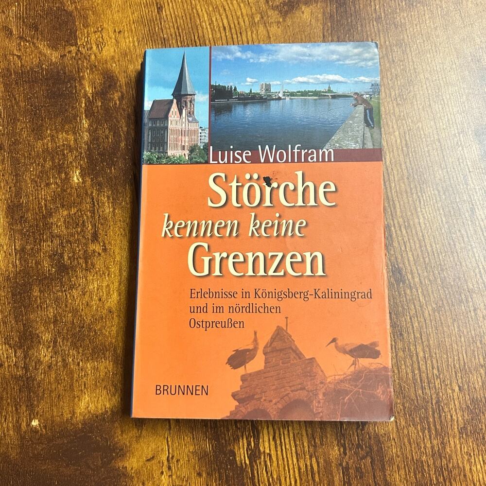 Störche kennen keine Grenzen Paperback Luise Wolfram